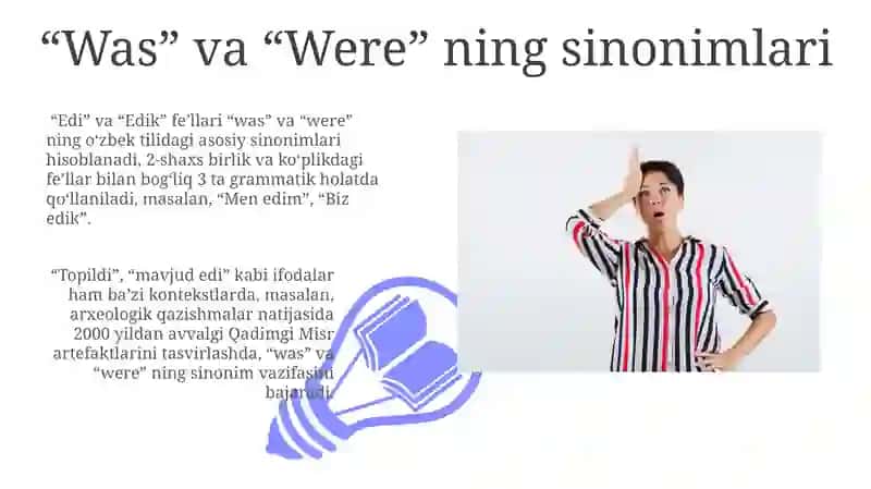 "Was" va "Were" ning qo'llanilishi 3