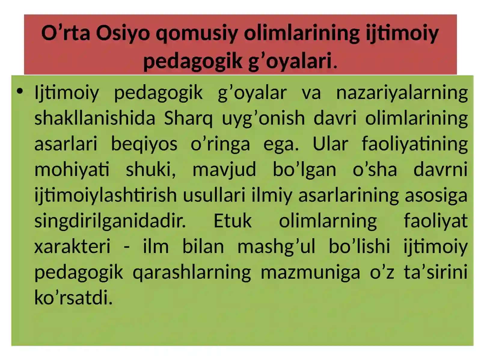 O’rtа Оsiyo qоmusiy оlimlаrining ijtimоiy pеdаgоgik g’оyalаri 3