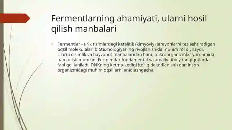 Fermentlar ishtirokida g'atexnologik jarayonlar 3