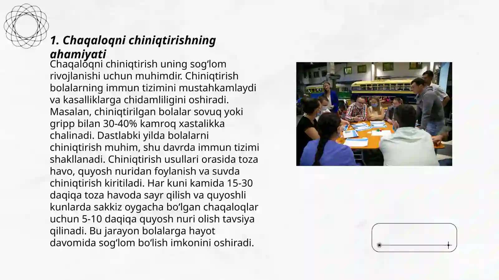 Chaqaloqni chiniqtirish usullari 3