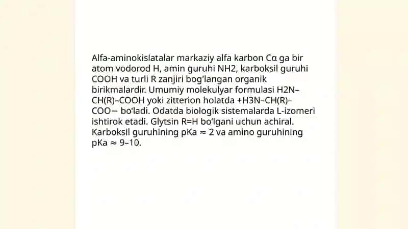 Tirik organizimlardagi a-aminokislatalar. Oqsillar va ularning biologik funksiyalari 3
