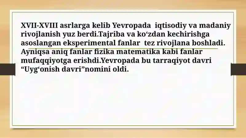 XVII-XVIII asrlarda eksperimental tadqiqotlarning asoslanishi(F.Bekon ,R Dekart) 3