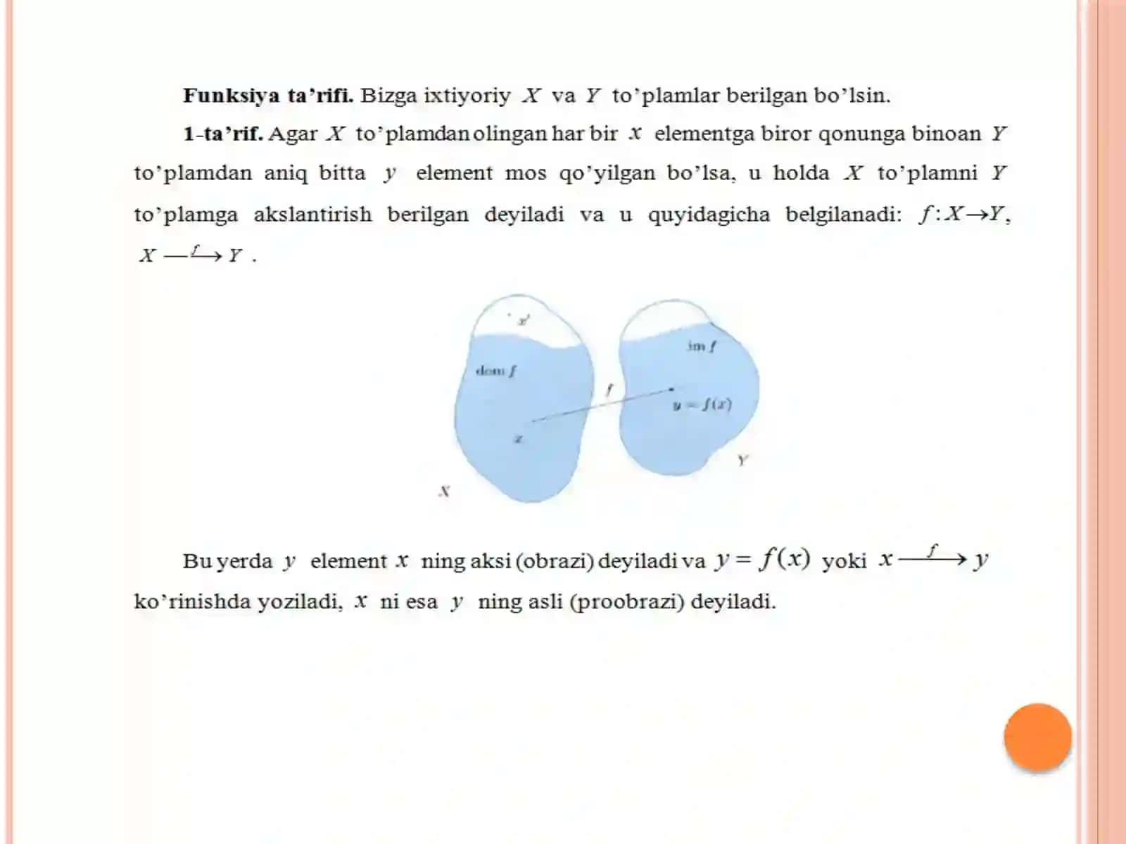 Funksiyaningta’rifi, funksiyaning berilish usullari.Funksiyaning grafigi 3