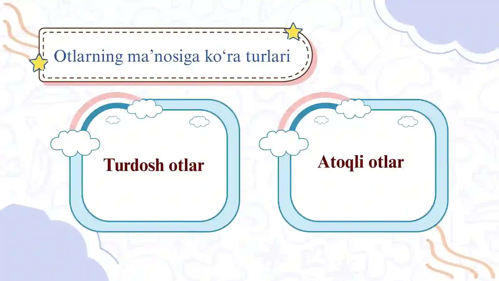 Ot va uning ma’nosiga ko‘ra turlari 3