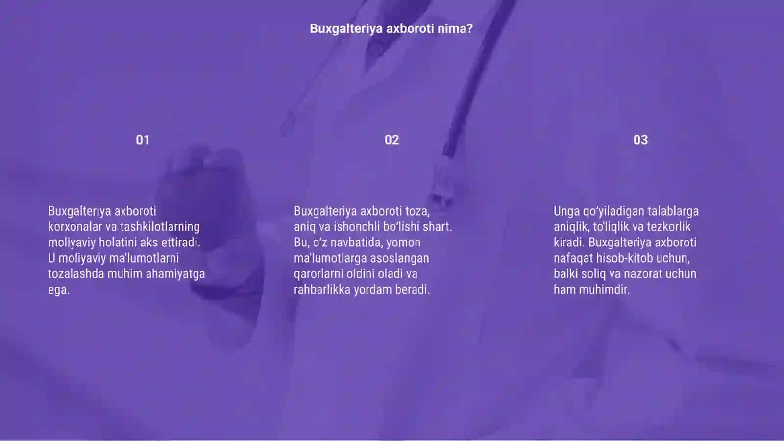 Buxgalteriya axbaroti va unga qo'yiladigan talablar 3