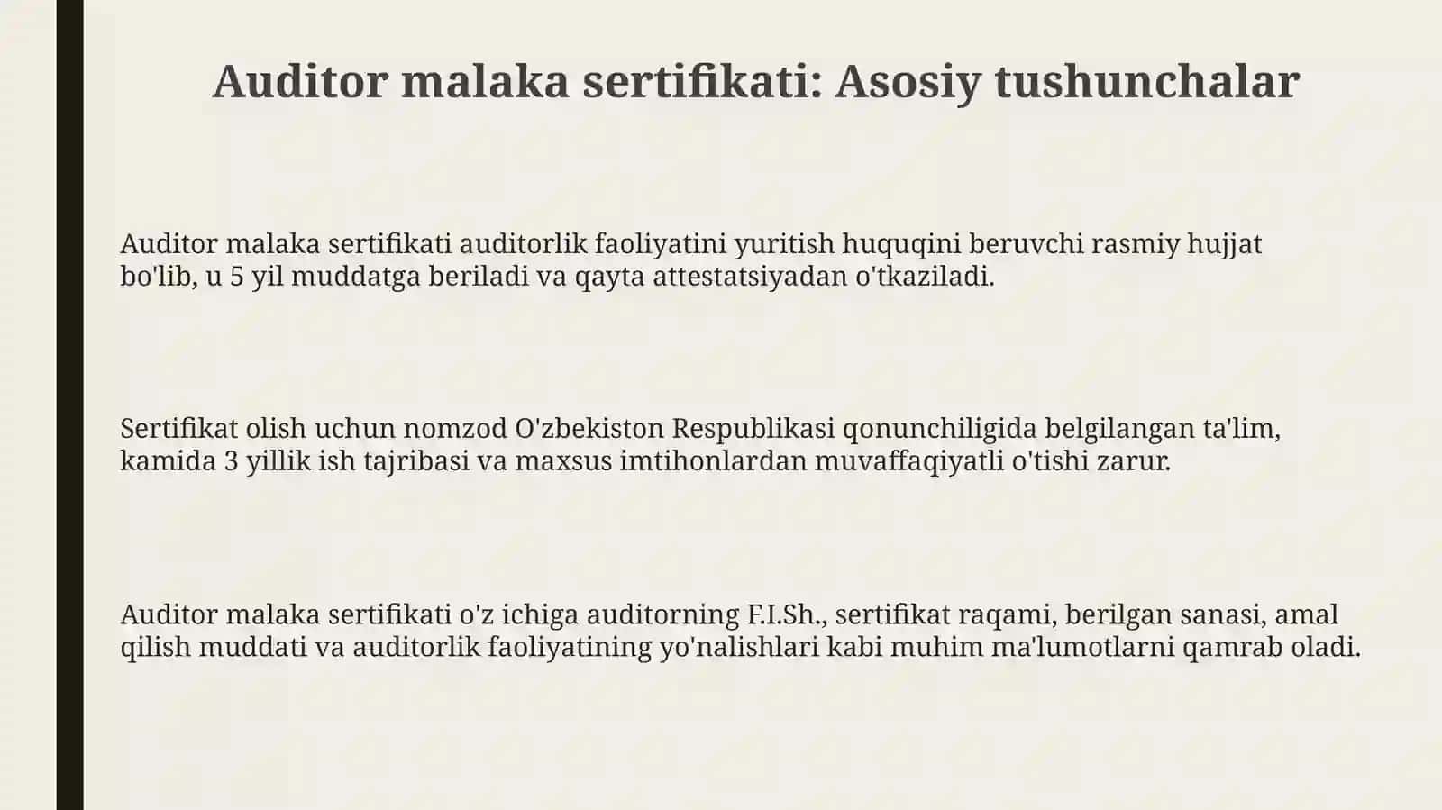 Auditorlik malaka sertifikati va unga qo’yilgan talablar 3