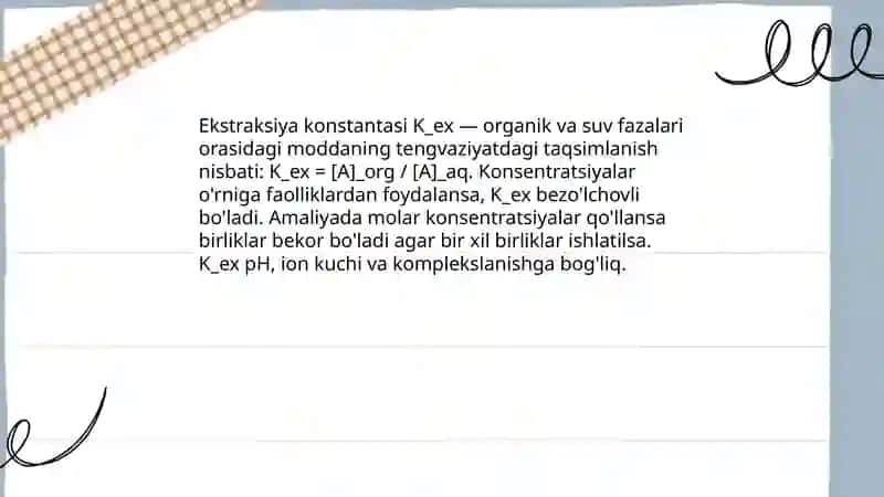 Ekstraksiya va taqsimlanish konstantasi ta'rif va birliklari 3