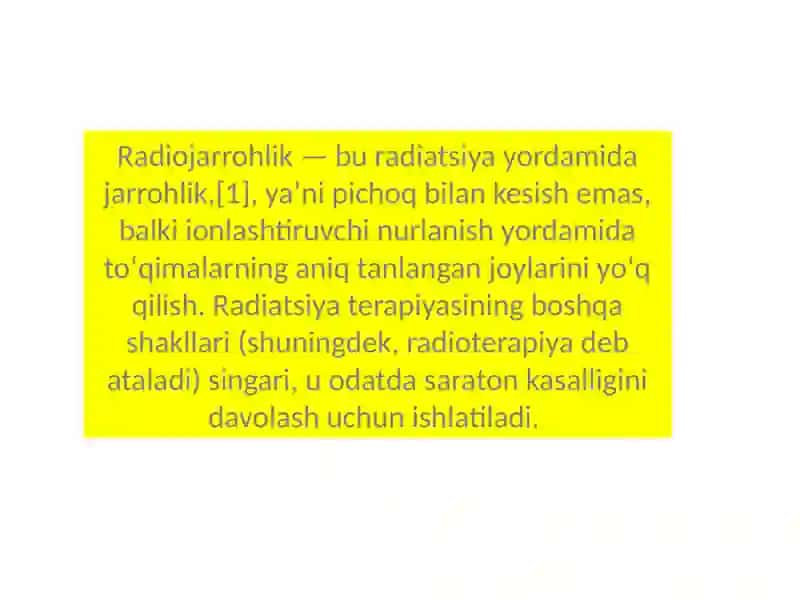 Radioto'lqinli  jarrohlik 3