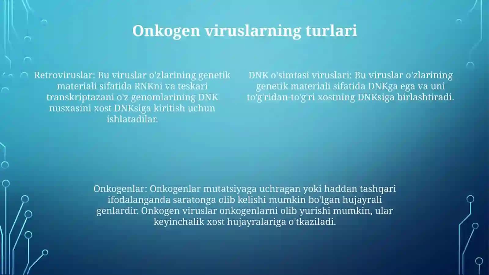Onkogen Viruslar Va Ularning Hozirgi Kundagi Muammolari 3