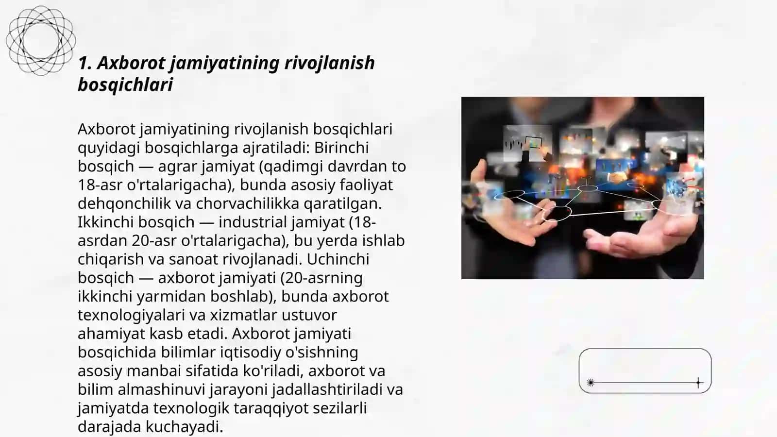 Axborotlashgan jamiyat va uning istiqbollari 3