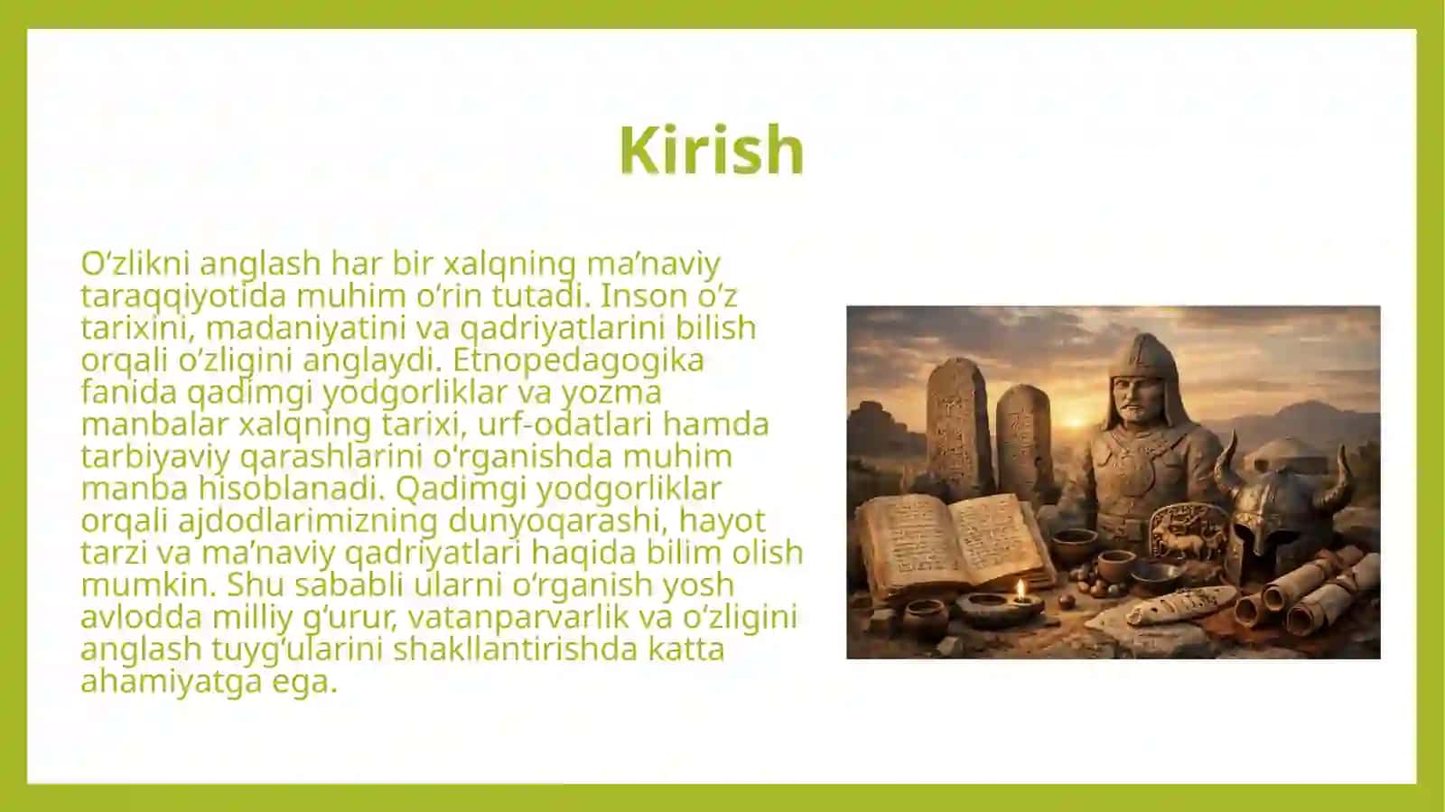 O‘zlikni anglash qadimgi yodmonalarning ahamiyati 3