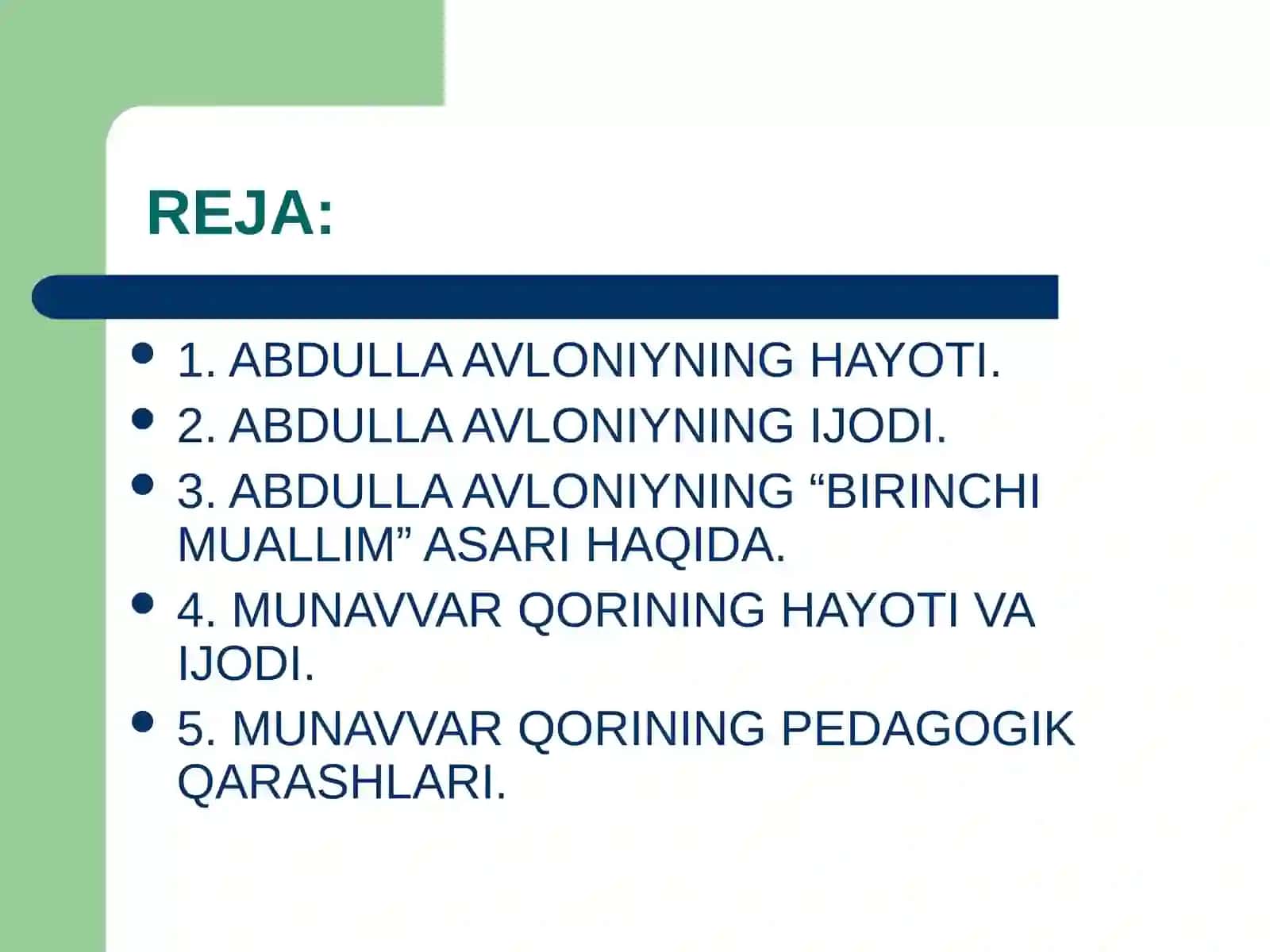 Abdulla Avloniy va Munavvar Qori Abdurashidxonovning pedagogik ta`limoti 3