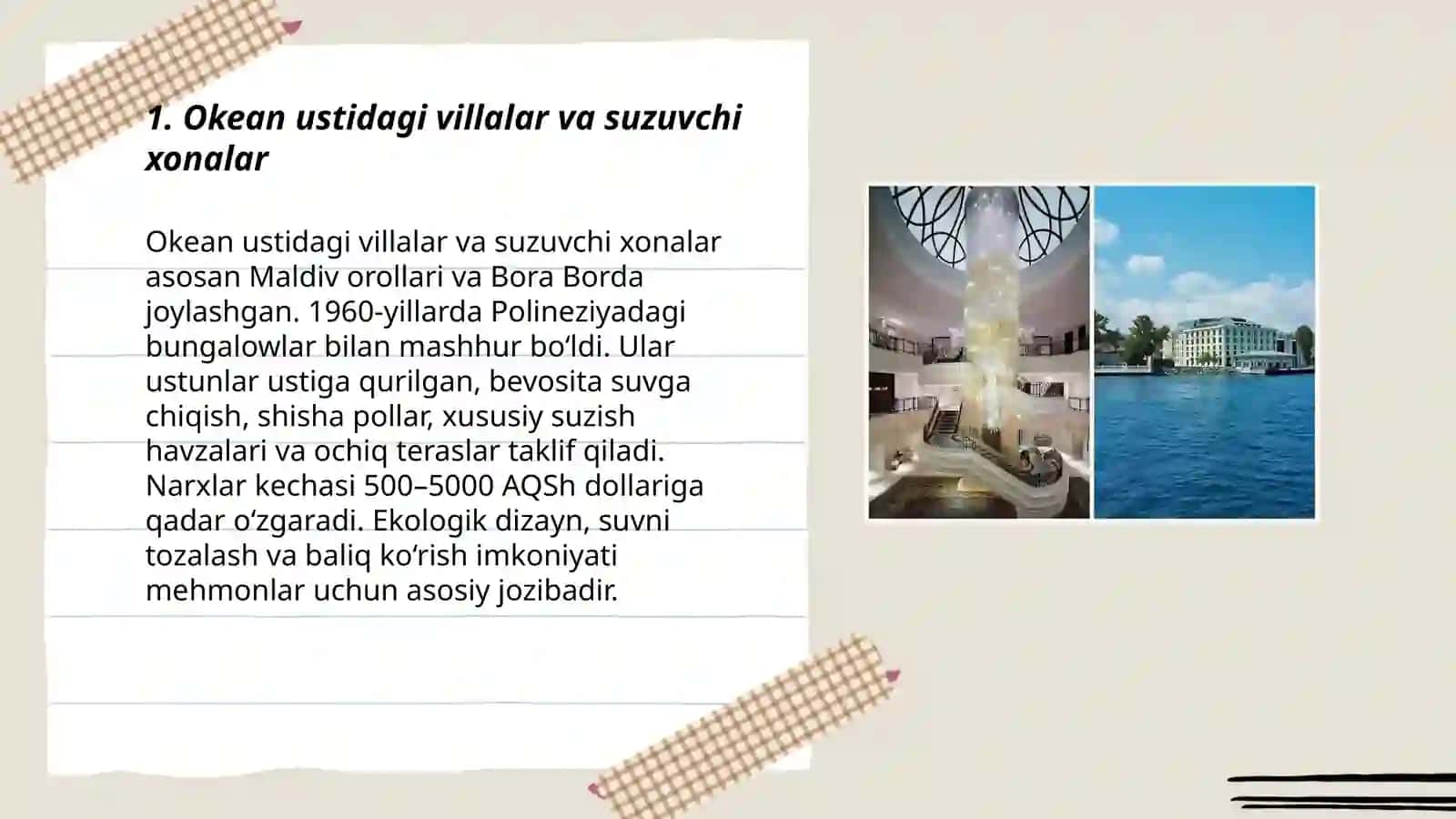 Okean ustidagi villalar va suzuvchi xonalar 3