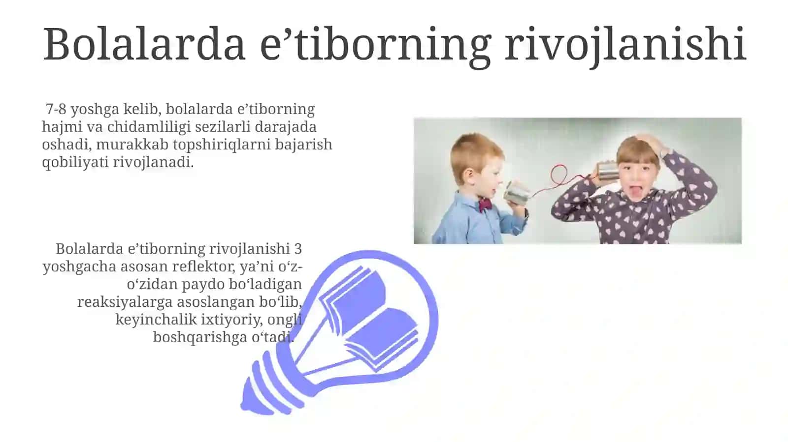 Bolalarda Diqqatning Rivojlanishi 3