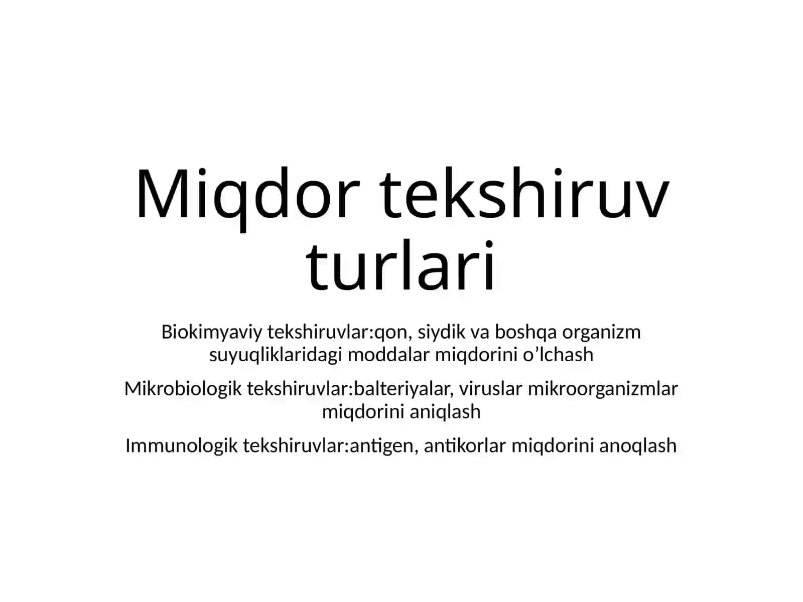 Miqdor kilinik labaratoriya tekshiruvlari 3