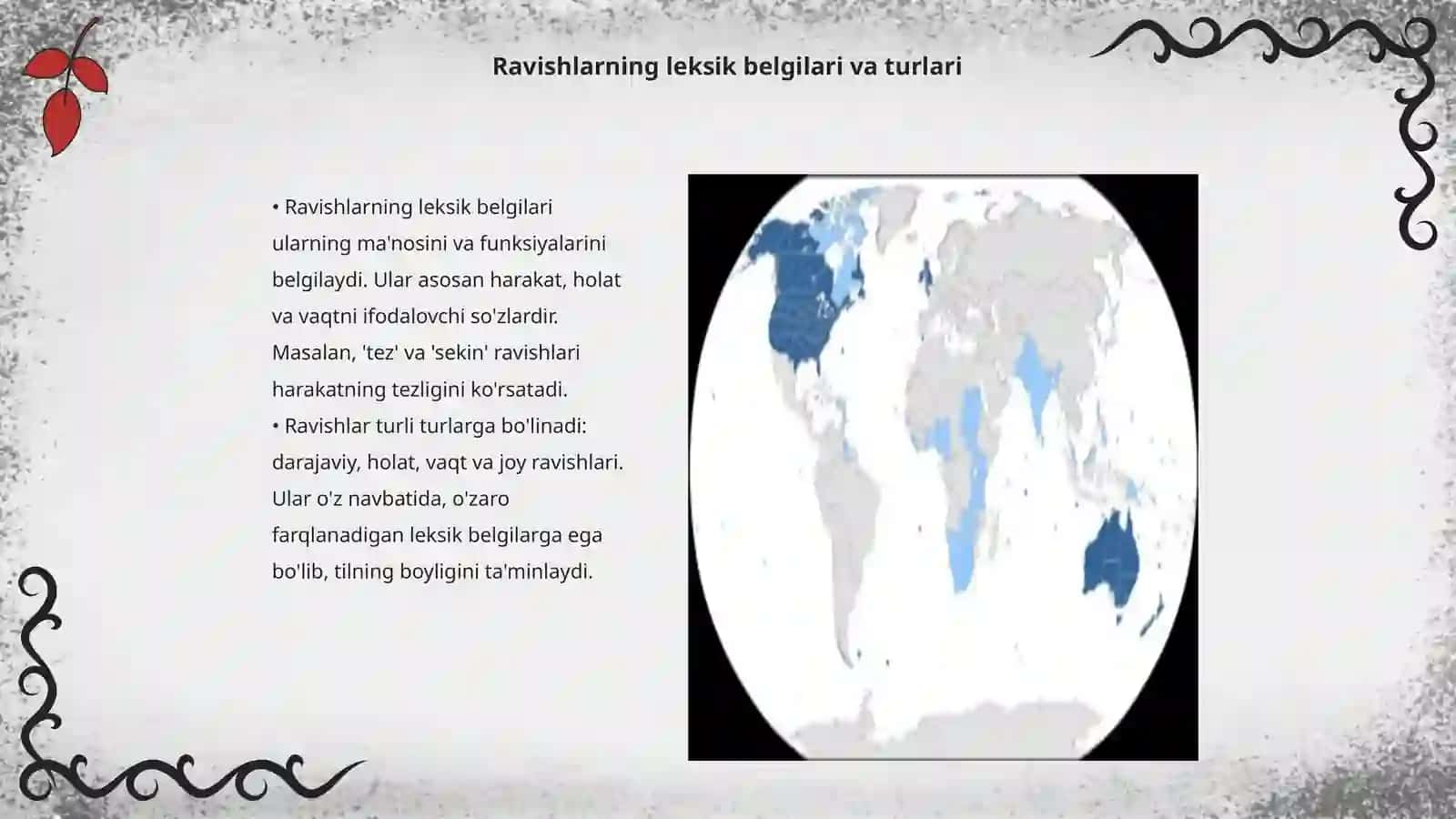 Ravishlarning leksik -grammatik belgilari, maʼno turlari 3