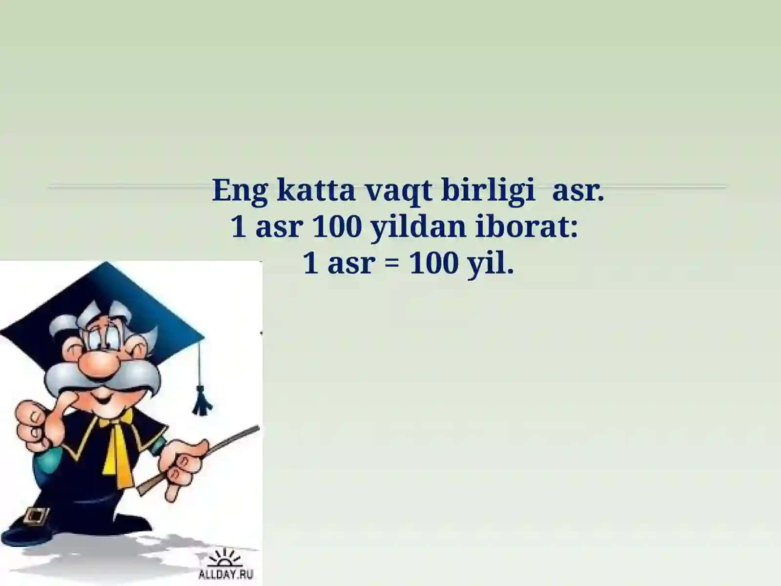 Asr. Vaqt birliklari jadvali 3