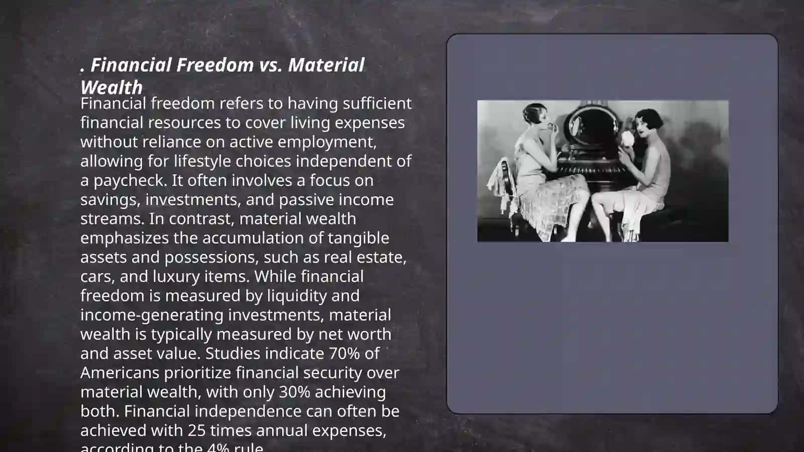 Financial Freedom vs. Material Wealth 3