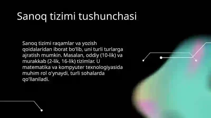 Sanoq tizimi tushunchasi va uning turlari 3