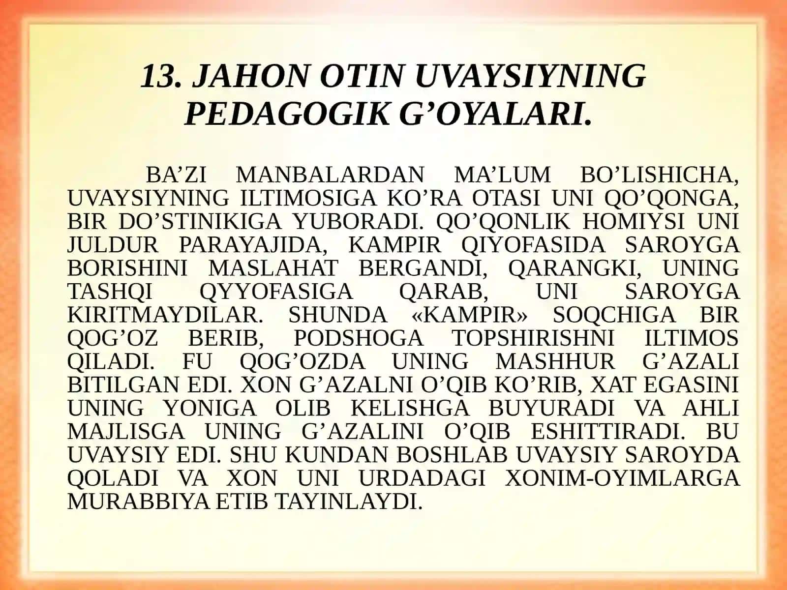 Jahon Otin Uvaysiyning pedagogik g’oyalari 3