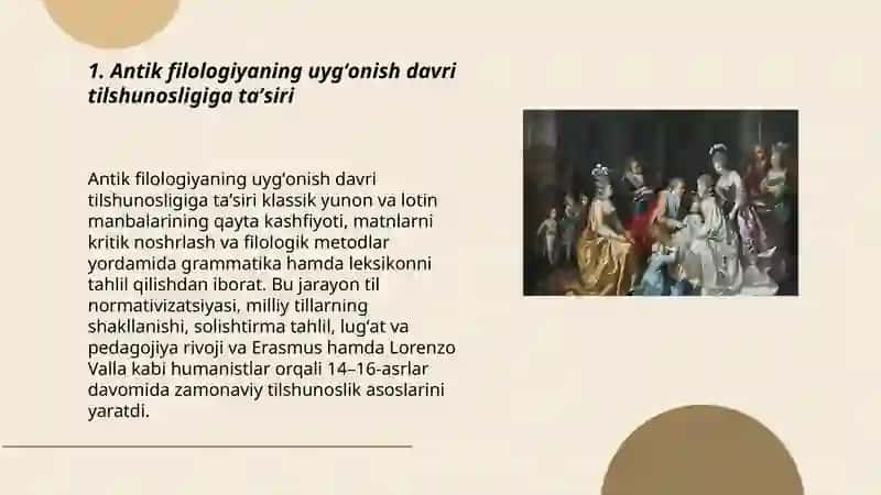 Antik filologiyaning uygʻonish davri tilshunosligi 3