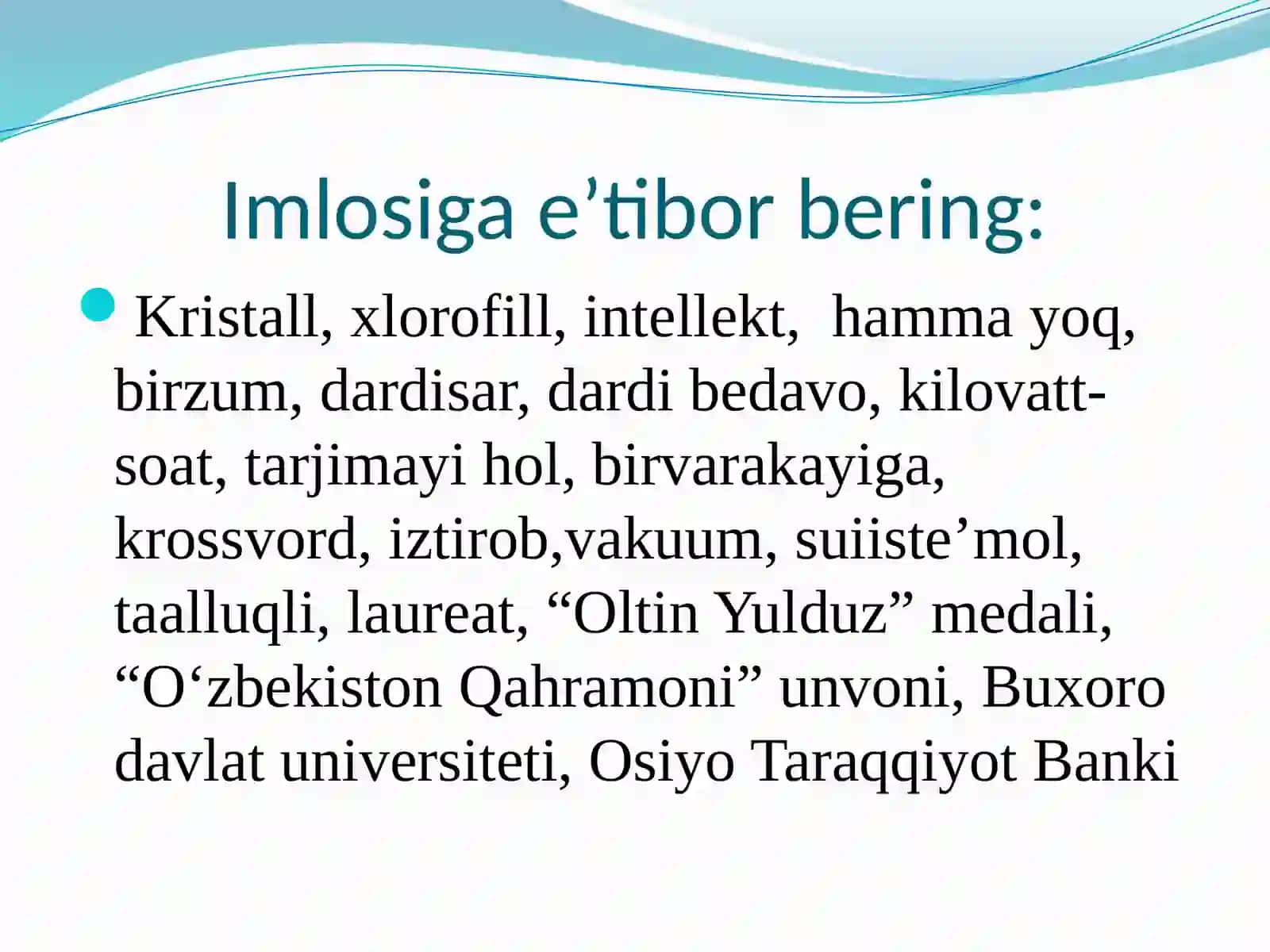 O‘zbek adabiy tilining talaffuz me’yorlari(Orfoepiya) 3