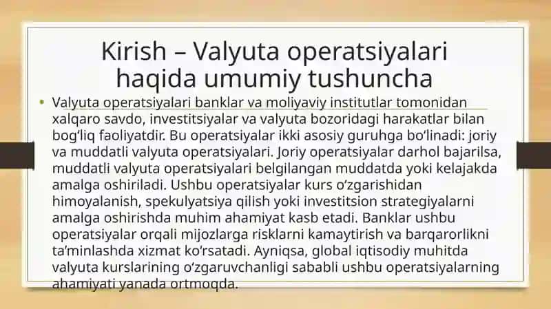 Banklarning muddatli valyuta operatsiyalari mustaqil ish 3