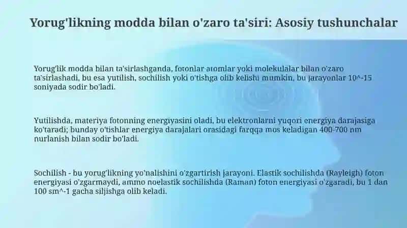 Yorug'likni modda bilan o'zaro ta'siri. Sochilish va yutilish qonunlari 3
