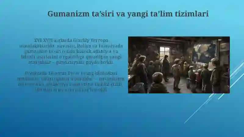 Gumanizm ta’siri va yangi ta’lim tizimlari 3