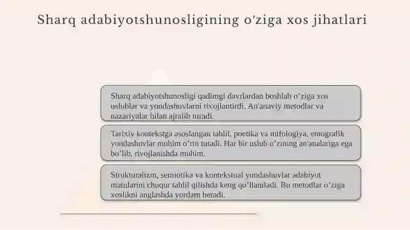 Sharq adabiyotshunosligining o’ziga xos jihatlari 3