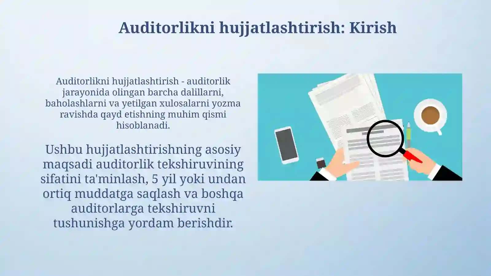 Auditorlik tekshiruvini hujjatlashtirish 3