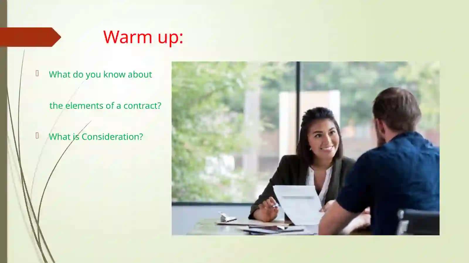 Lesson 2.23.CONSIDERATION. A CONTRACT LAW LECTURE 3