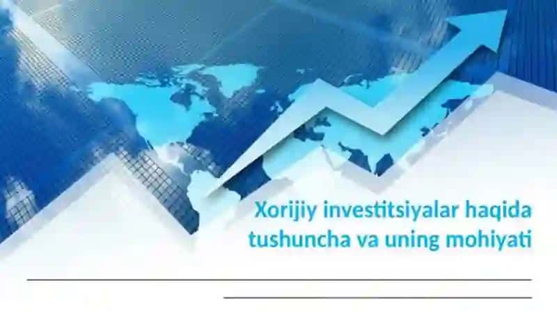 Xorijiy investitsiyalar 3