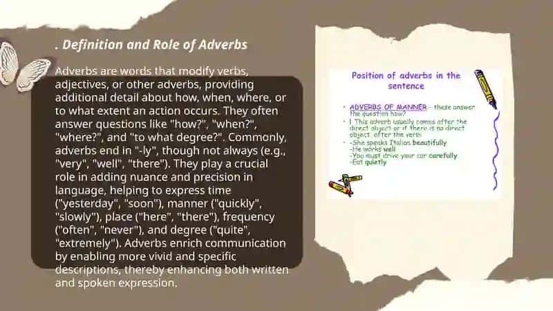 Adverbs and adverbial groups 3