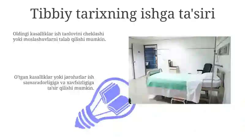 Ishlash va kasallik tarixi 3