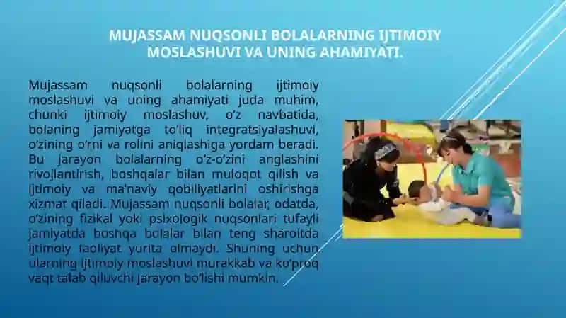 Mujassam nuqsonli bolalarning ijtimoiy moslashuvi 3