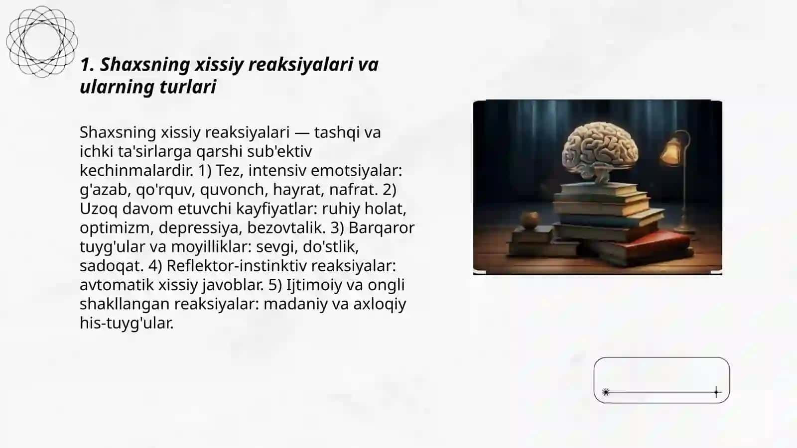 Shaxsning xissiy va irodaviy soxasi 3