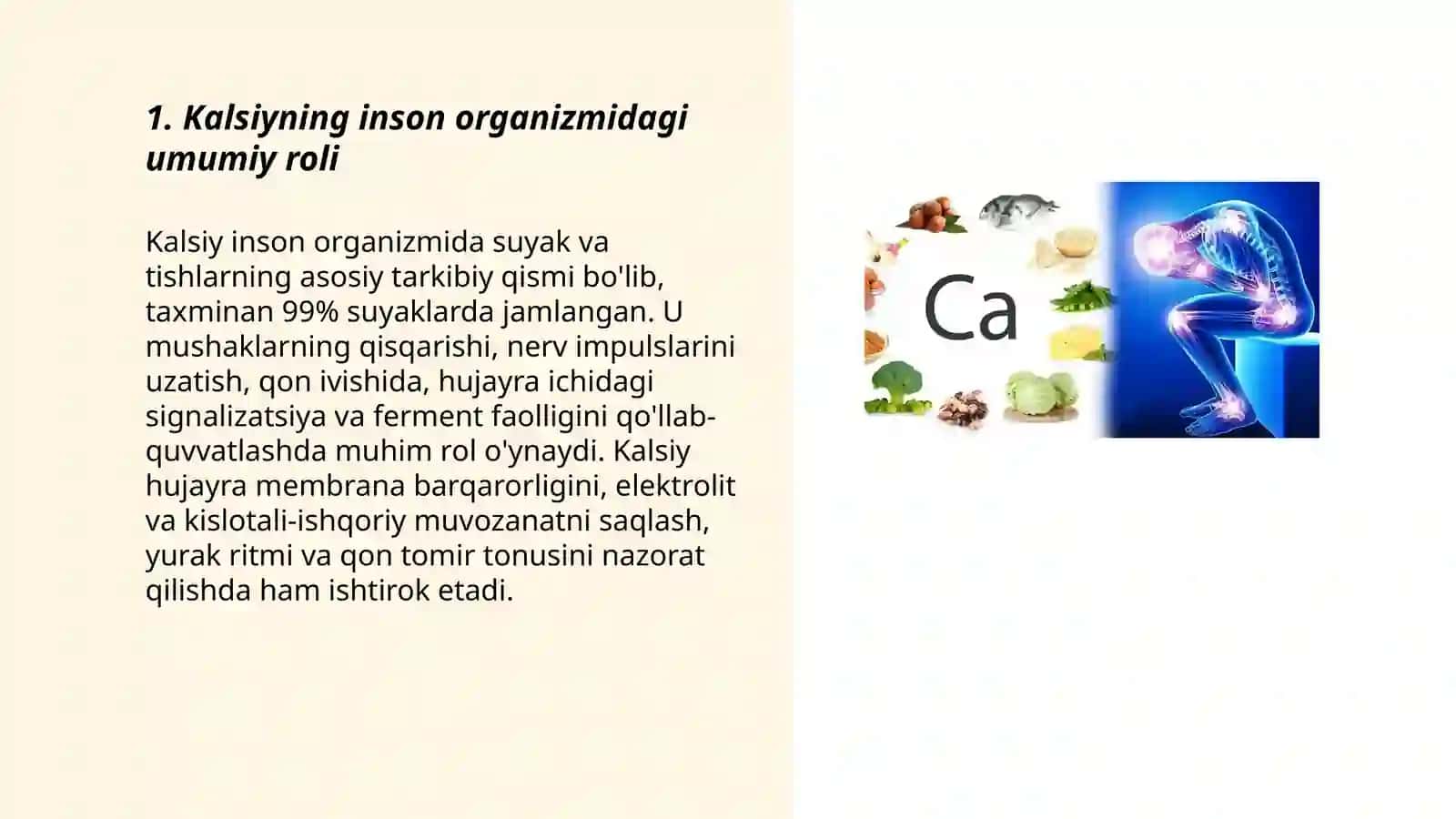 Kalsiyning inson organizmi uchun zarur element 3