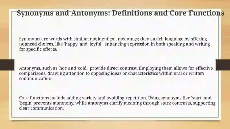 Synonyms and Antonyms in Oral and Written Texts 3