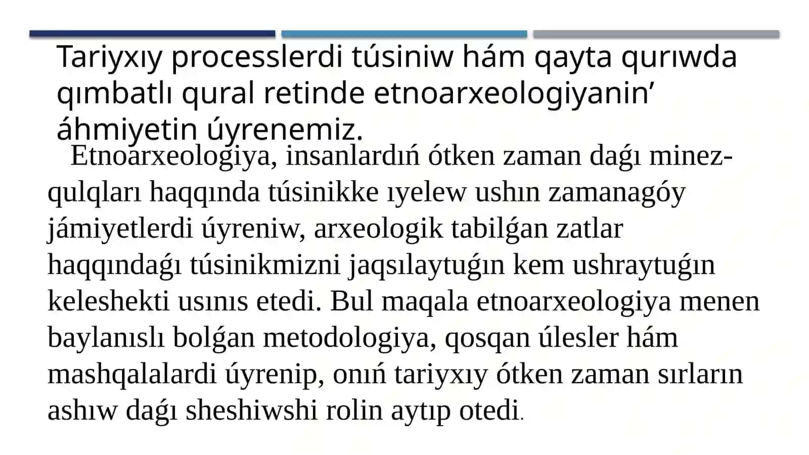 Etnoarxeologiyalarning Ahmiyati 3
