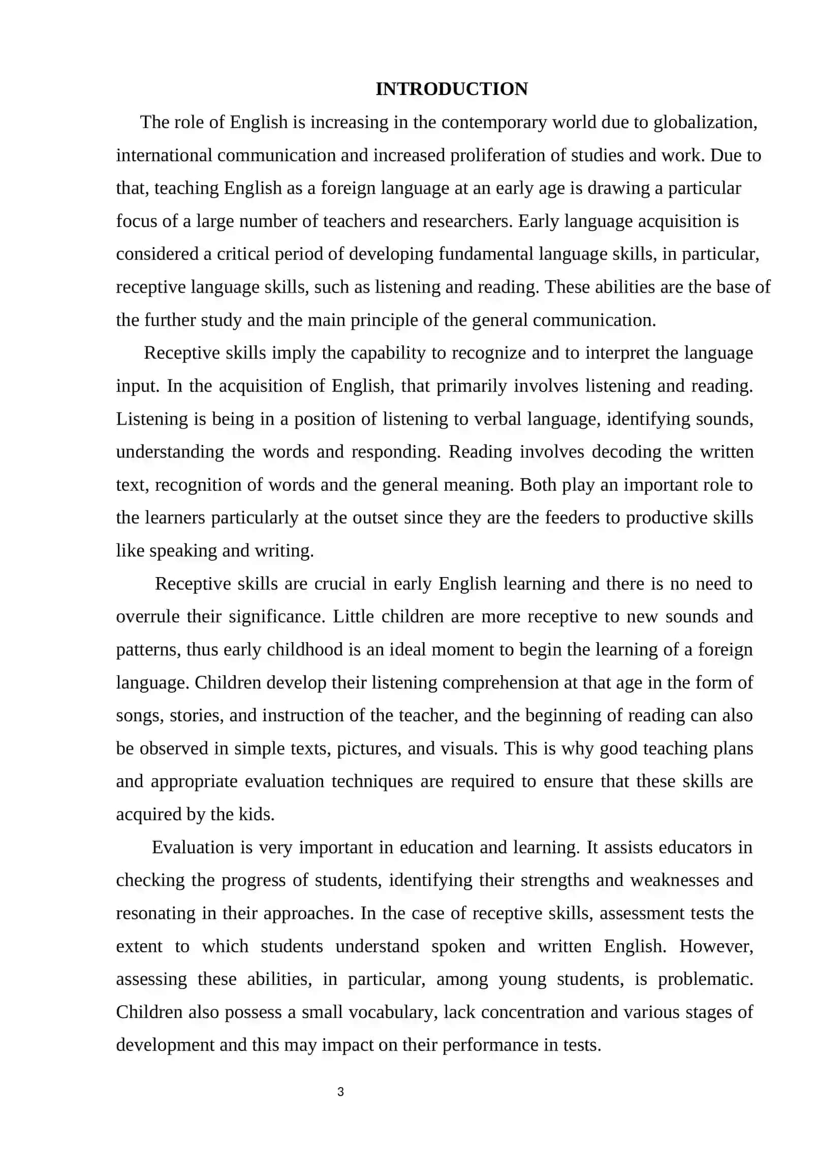 ASSESSING RECEPTIVE SKILLS IN EARLY ENGLISH LANGUAGE EDUCATION 3
