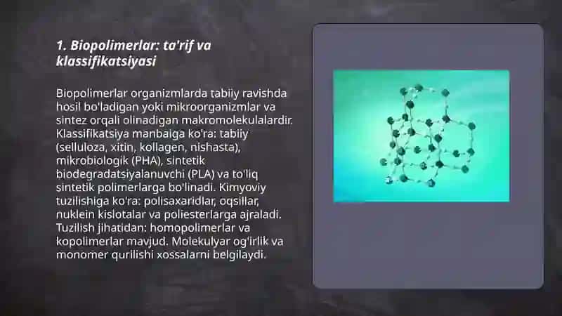 Biopolimerlar tuzilishi va xossalari 3