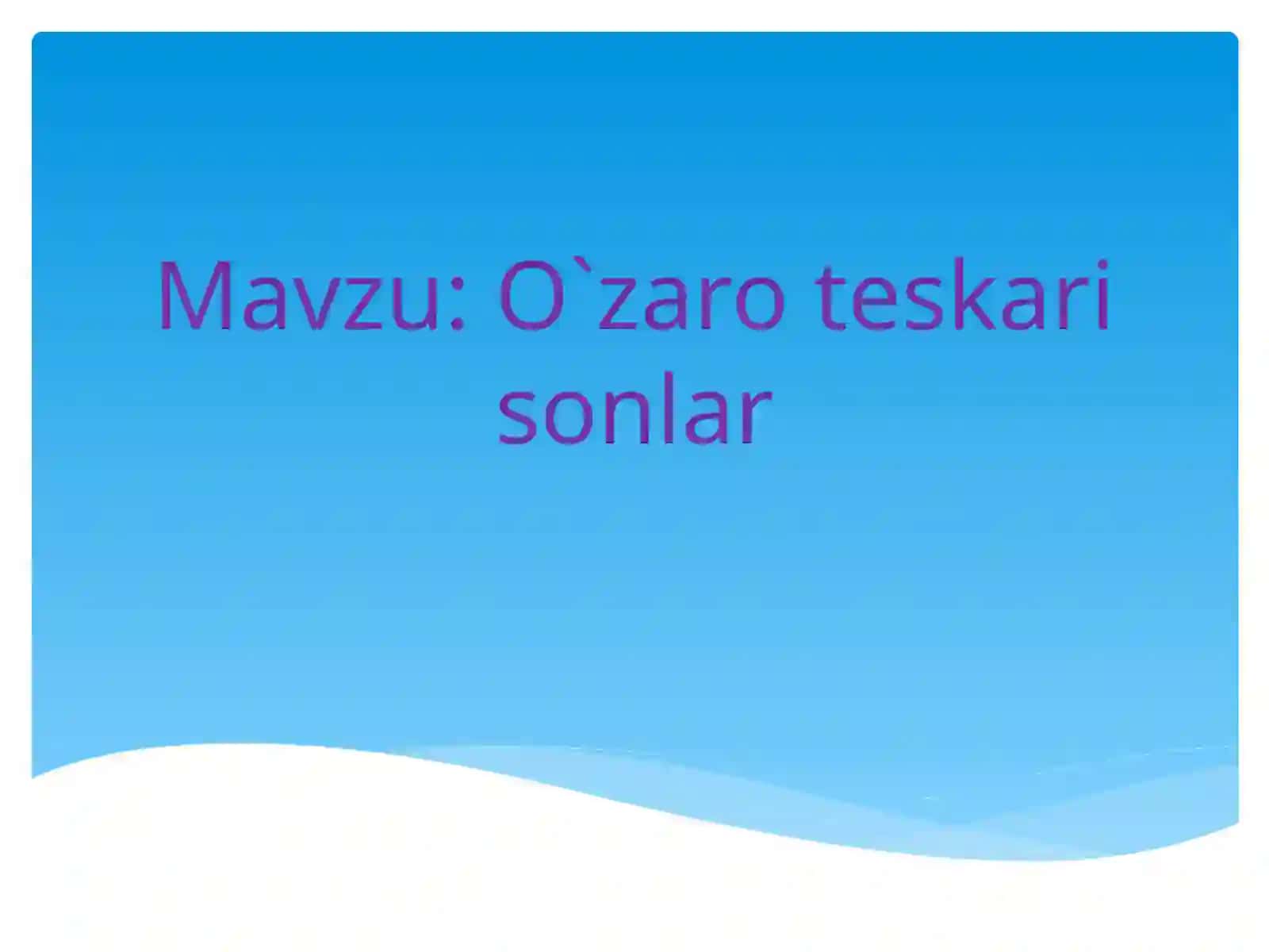 O`zaroteskarisonlar 3