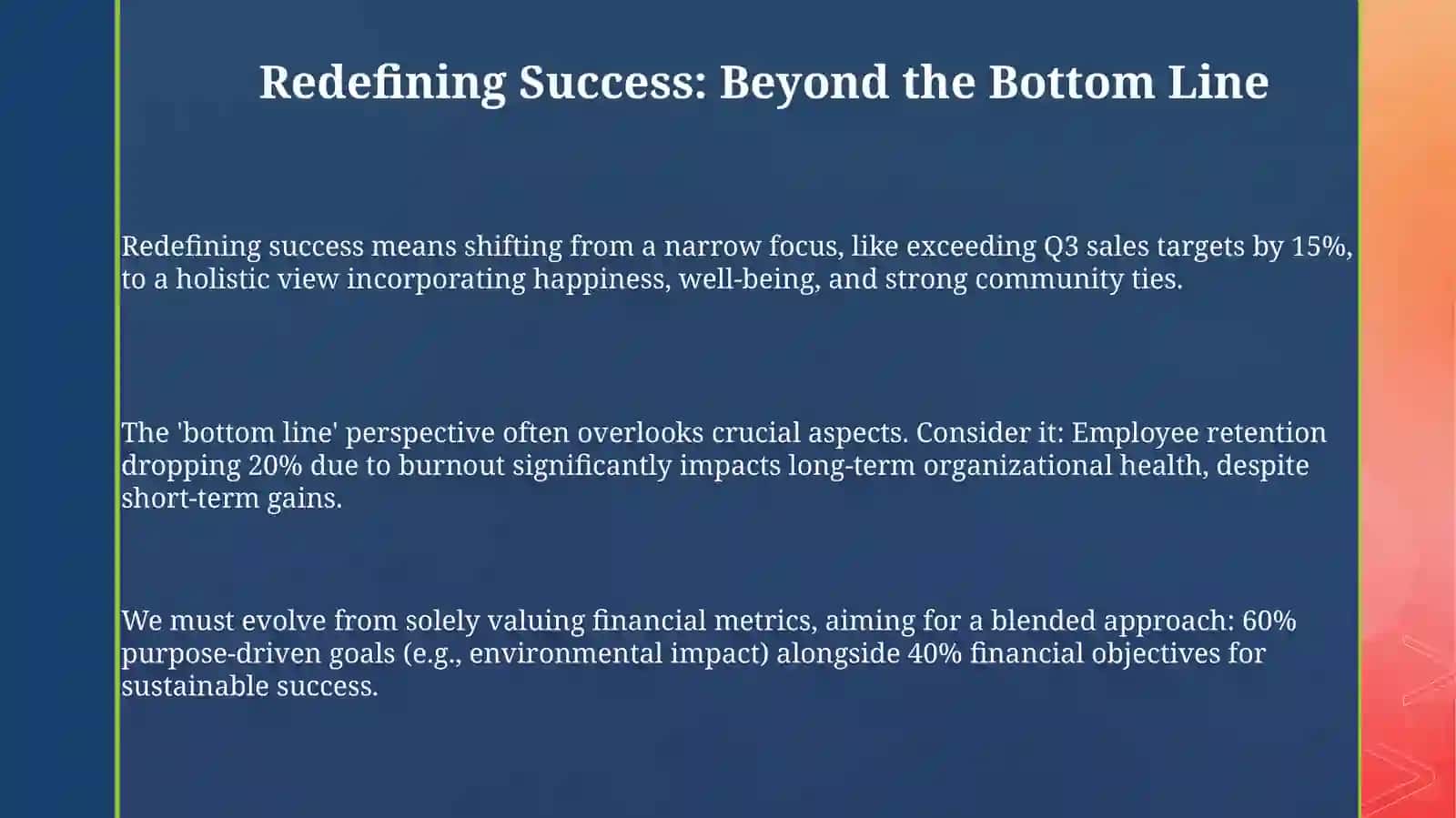 Redefining Success: Beyond the Bottom Line 3