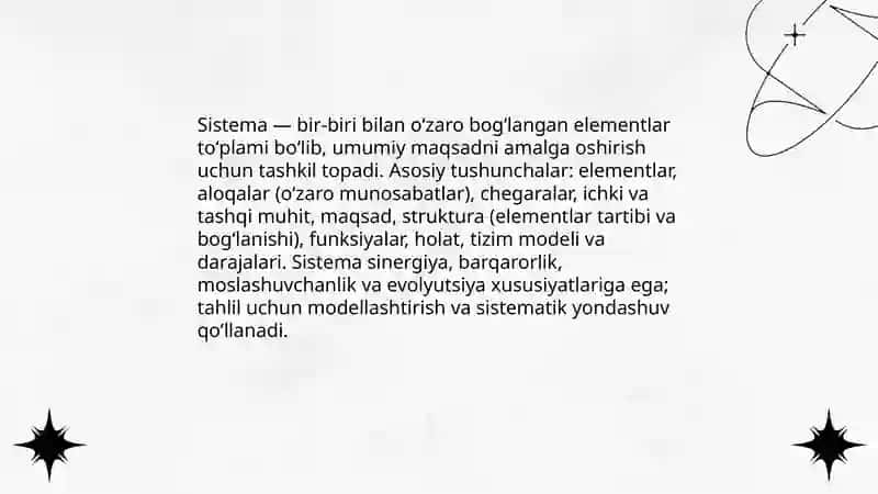 Sistema va, struktura. Sistemaning xususiyatlari 3