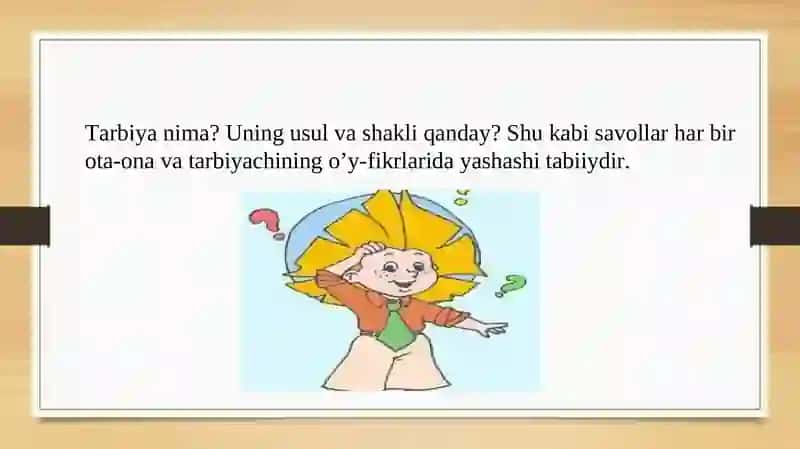 Tarbiya usullari va texnologiyalari 3
