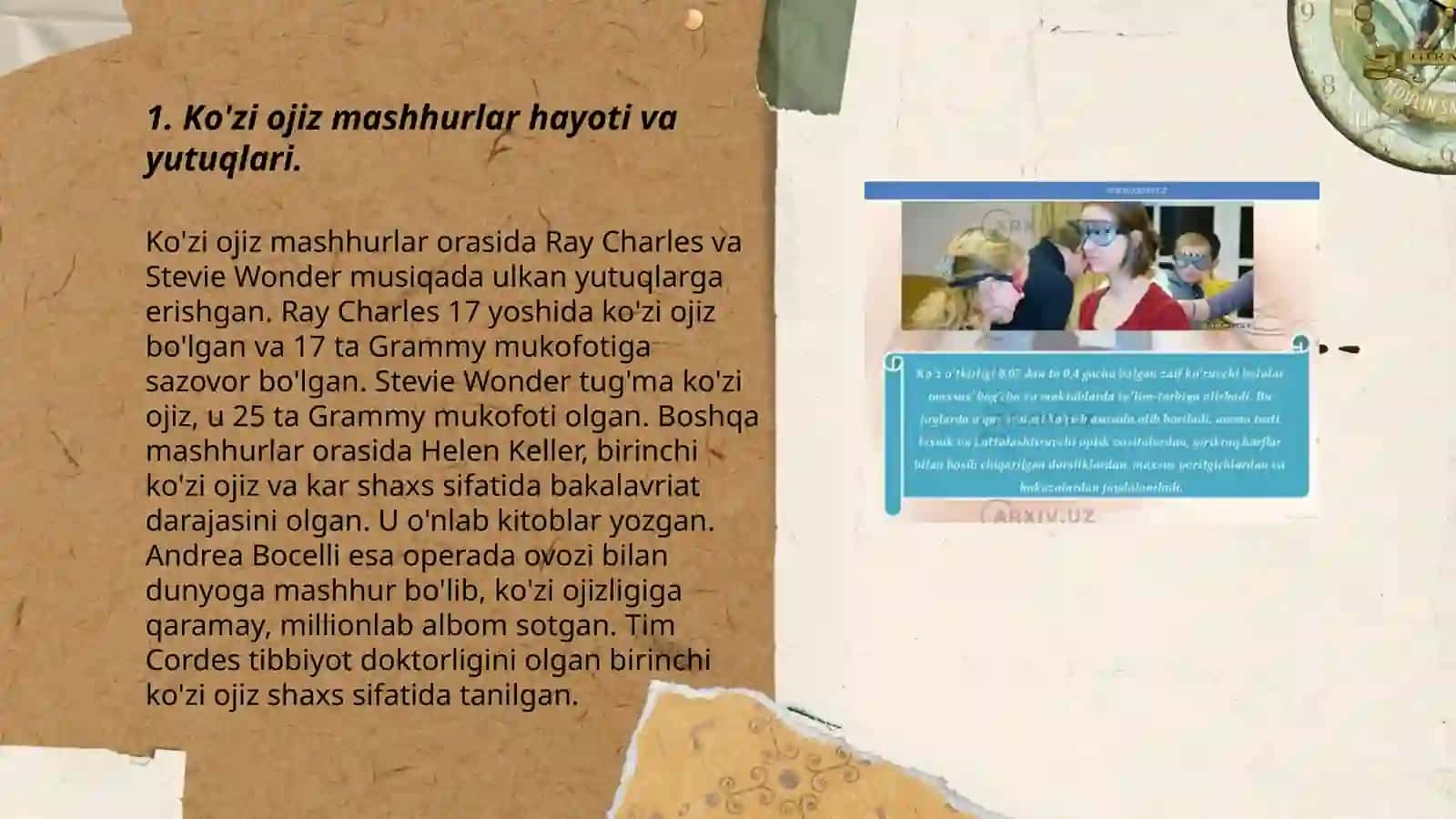 Ko'zi ojiz mashhurlar hayoti va yutuqlari 3