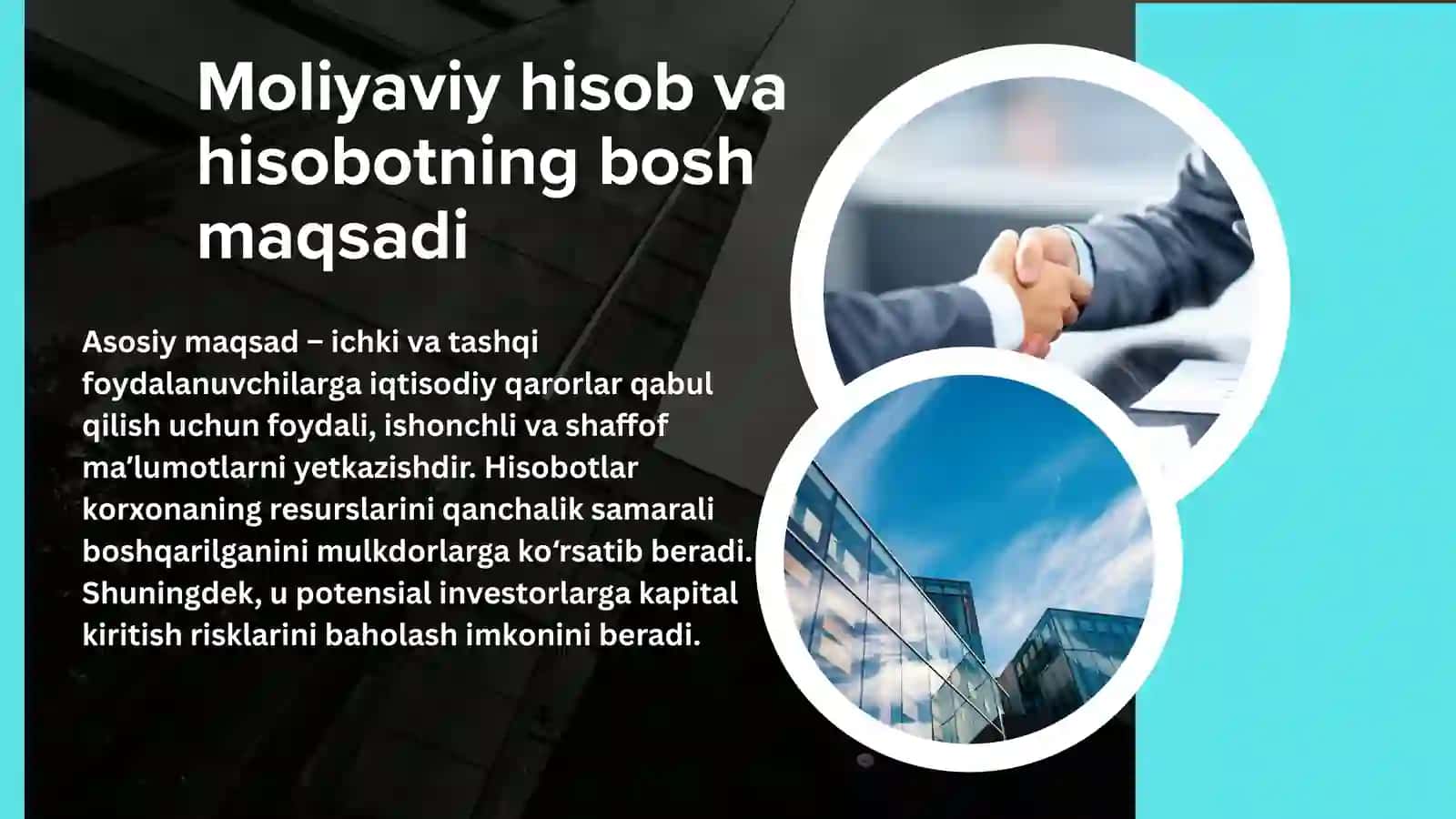 MOLIYAVIY HISOB VA HISOBOTLARNI MAQSADI VA VAZIFALARI,TUSHUNCHALARI 3