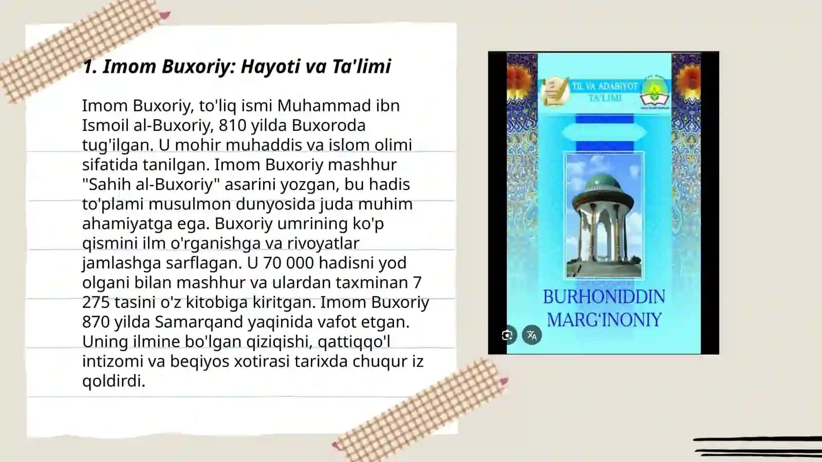 Imom Buxoriy,Ahmad Fargʻoniy va Burhoniddin Margʻinoniyning hayoti va ijodi 3