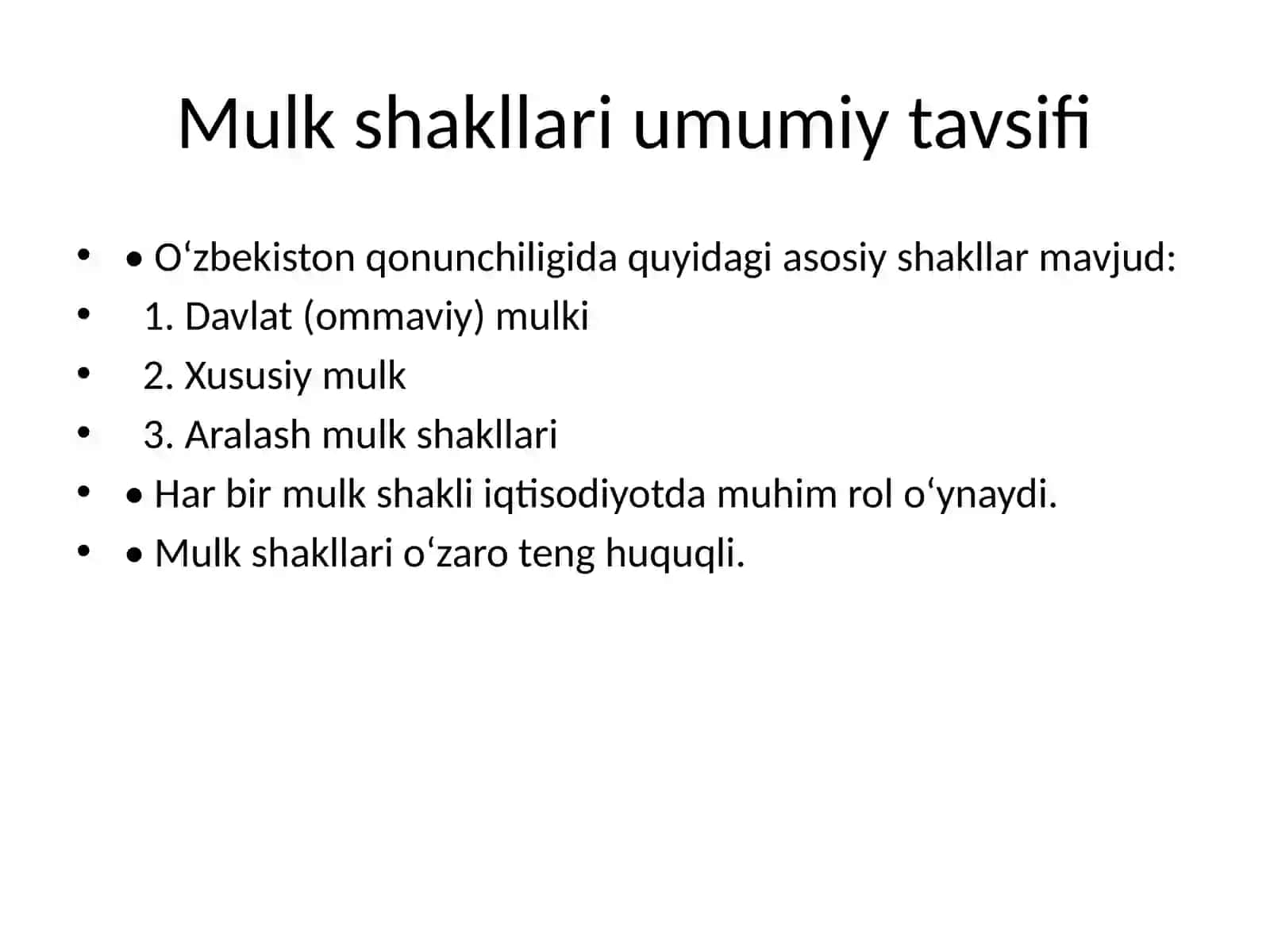 Mulk huquqining shakllari (ommaviy va xususiy mulk) 3